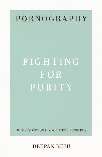 Pornography: Fighting for Purity