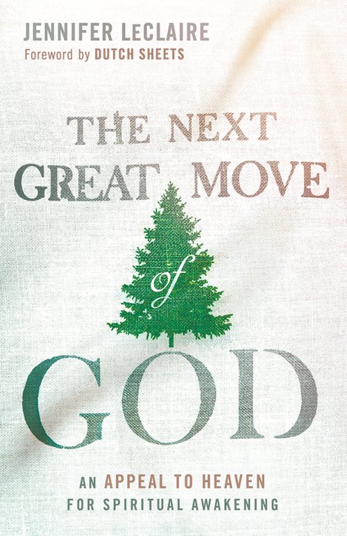 The Next Great Move Of God Paperback