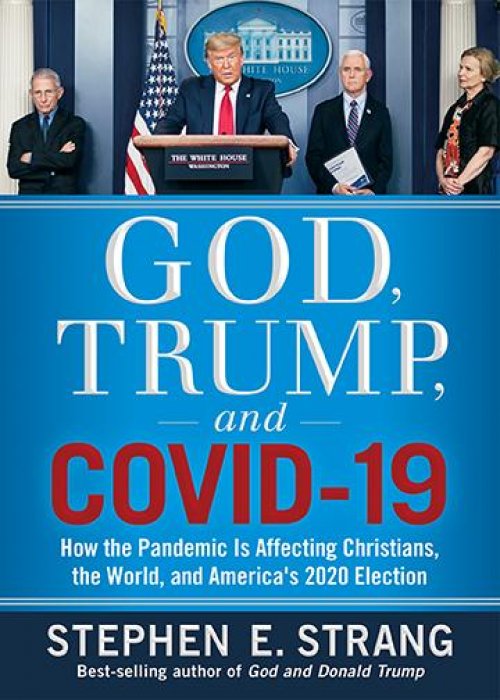 God, Trump, and COVID-19