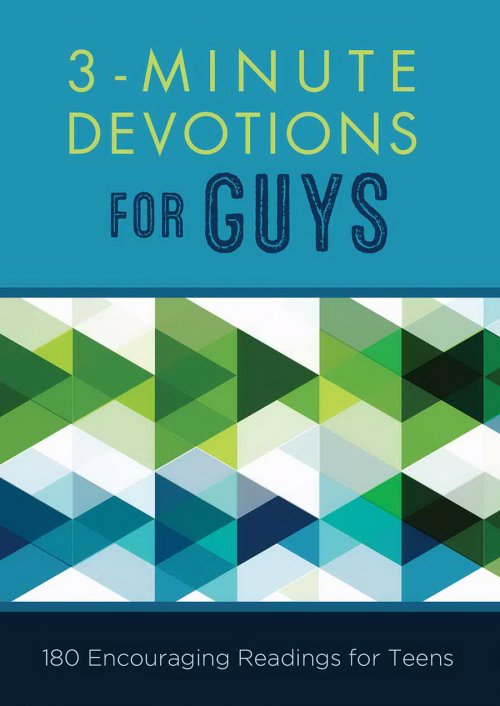 3 Minute Devotions For Guys