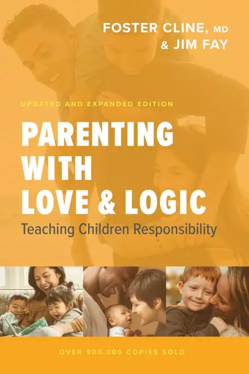 Parenting with Love and Logic