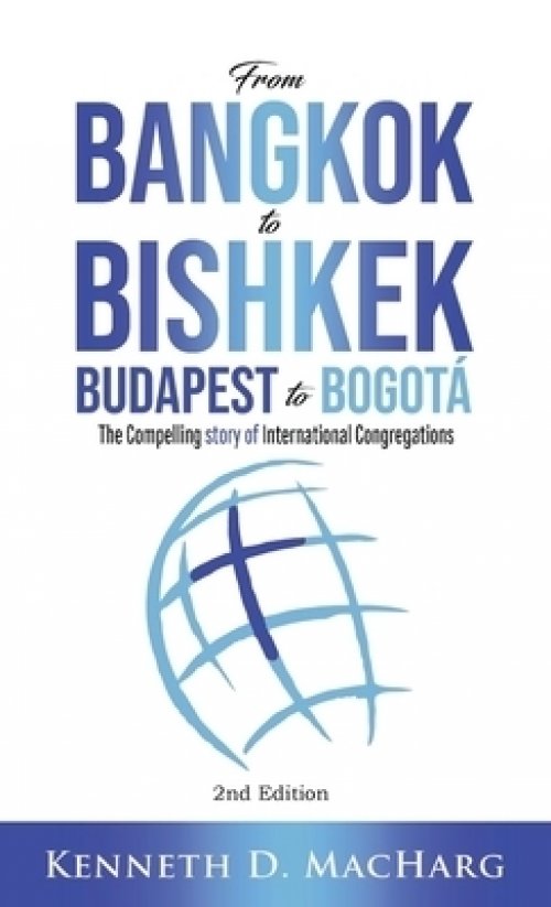 From Bangkok to Bishkek, Budapest to Bogot