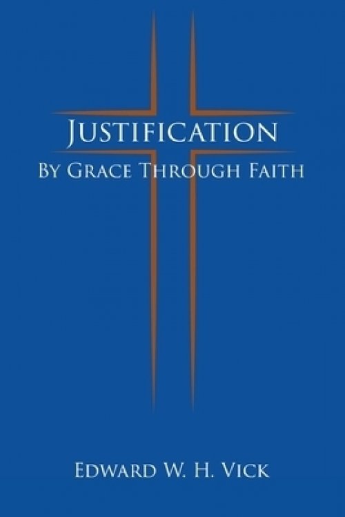 Justification: By Grace Through Faith