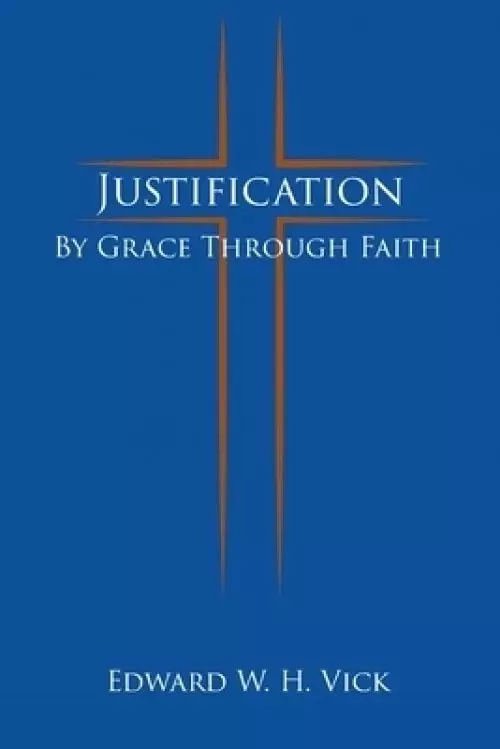 Justification: By Grace Through Faith