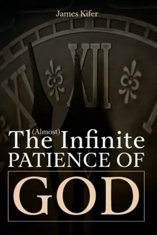 The (Almost) Infinite Patience of God