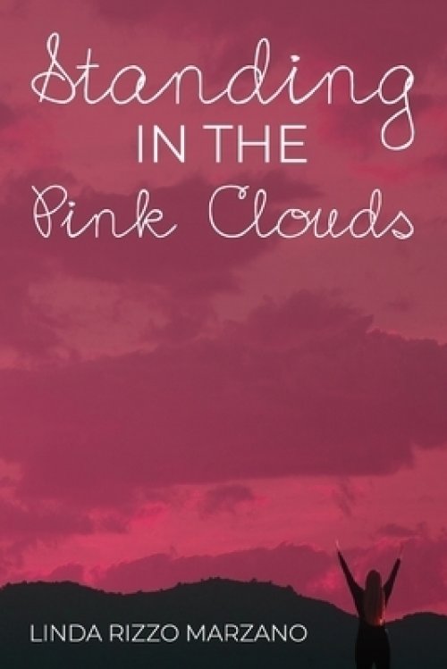 Standing In The Pink Clouds