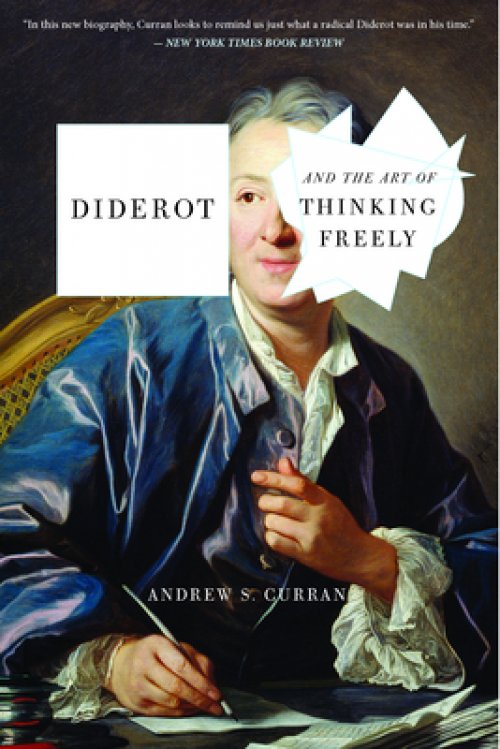 Diderot and the Art of Thinking Freely