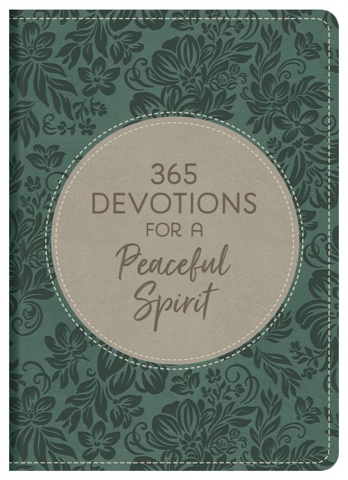 365 Devotions for a Peaceful Spirit