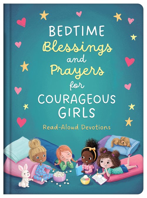 Bedtime Blessings and Prayers for Courageous Girls