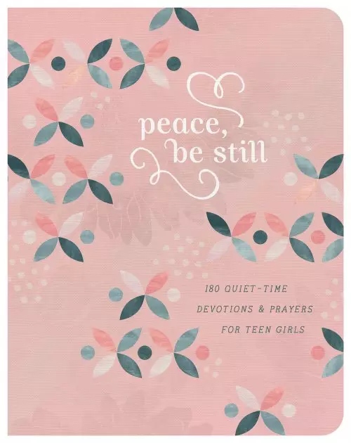 Peace, Be Still (teen girls)