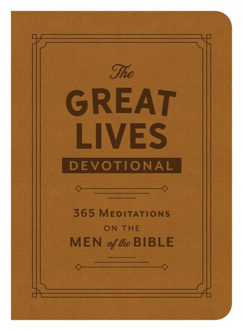 Great Lives Devotional