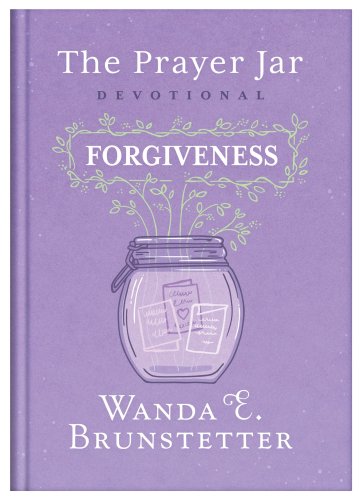 The Prayer Jar Devotional: FORGIVENESS