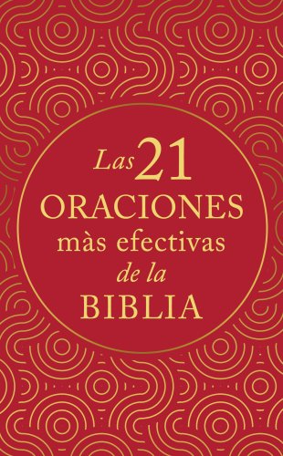 Las 21 oraciones más efectivas de la Biblia