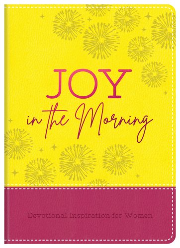 Joy in the Morning