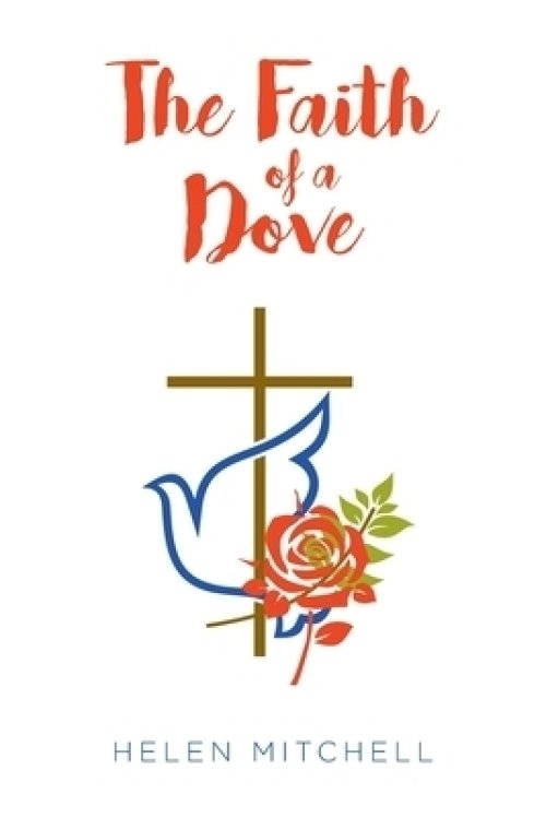 Faith Of A Dove