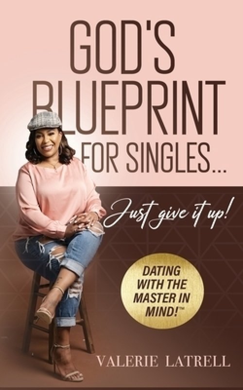 God's Blue Print for Singles