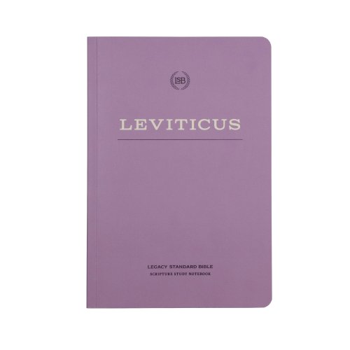 LSB Legacy Standard Bible Scripture Study Notebook: Leviticus-Softcover