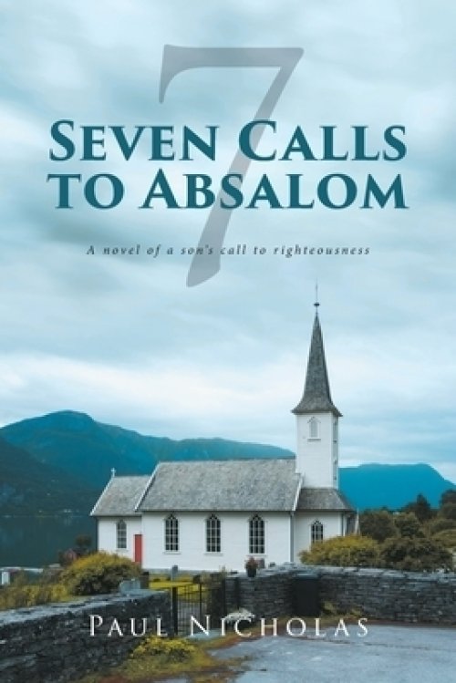 Seven Calls To Absalom