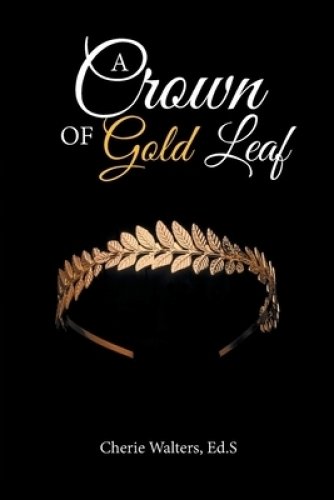 A Crown of Gold Leaf