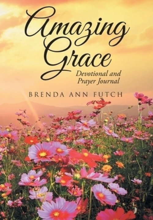 Amazing Grace: Devotional and Prayer Journal