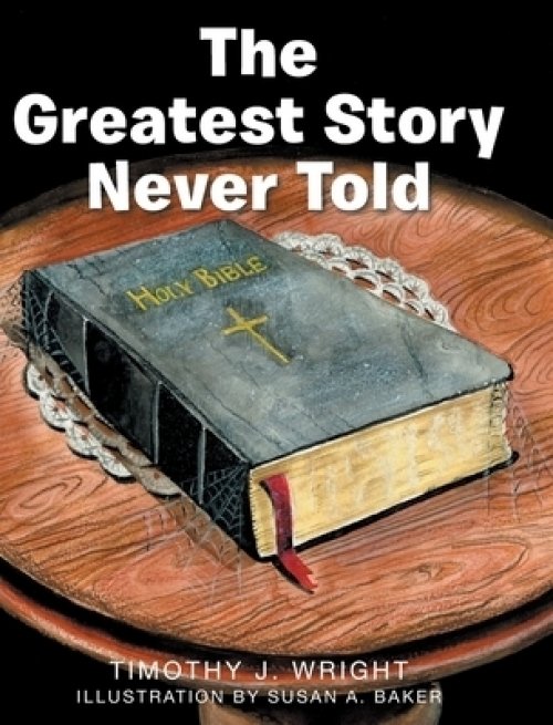 The Greatest Story Never Told