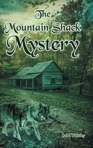 Mountain Shack Mystery