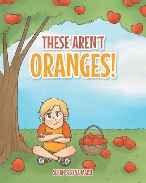 These Aren't Oranges!