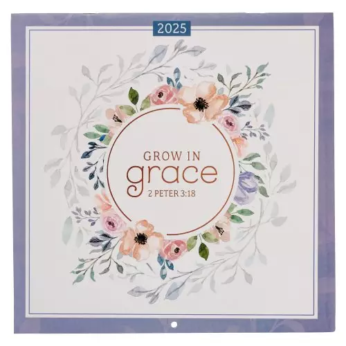 2025 Calendar Lg Grow in Grace 2 Peter 3:18