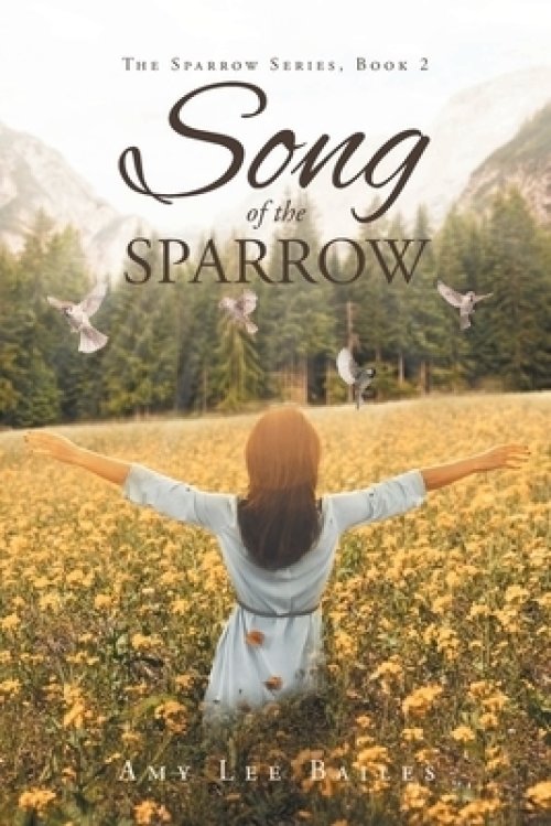 Song Of The Sparrow