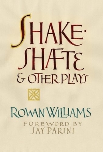 Shakeshafte and Other Plays