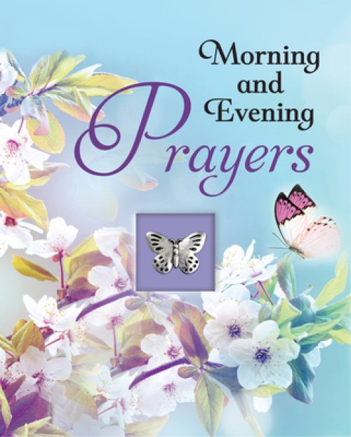 Morning and Evening Prayers