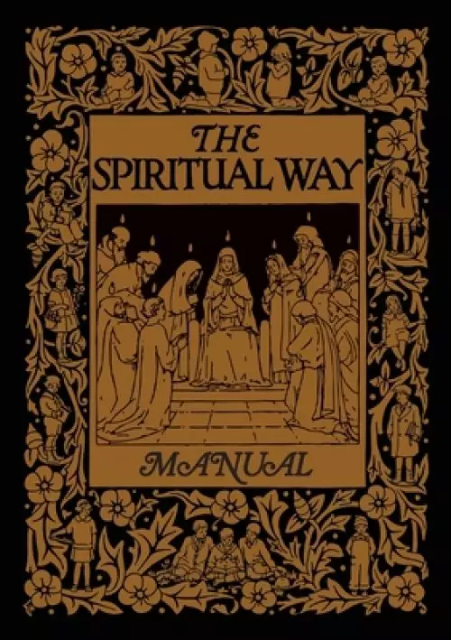 The Spiritual Way Manual