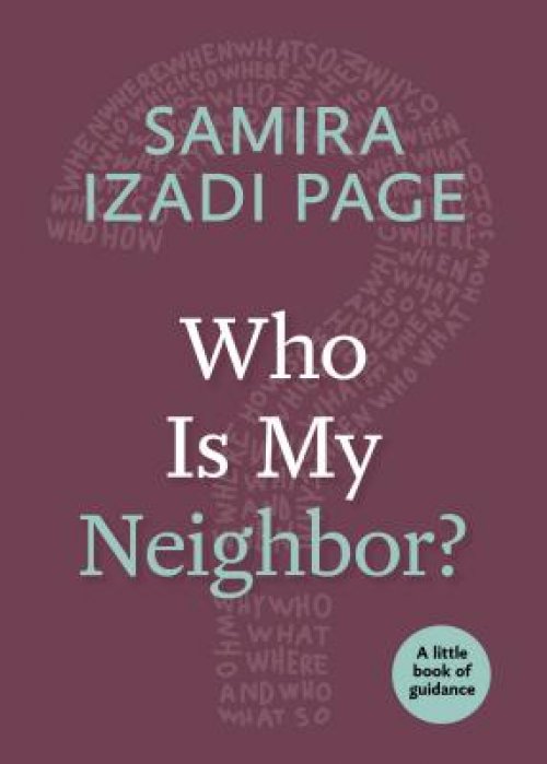 Who Is My Neighbor?