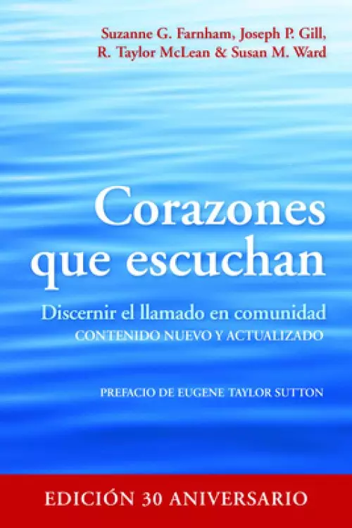 Corazones Que Escuchan: Discernir El Llamado En Comunidad