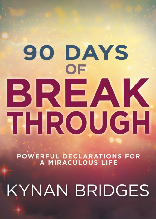 Ninety Days of Breakthrough