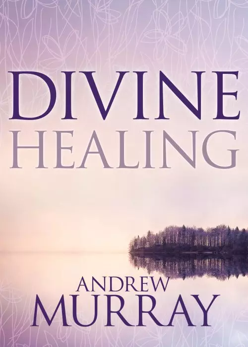 Divine Healing