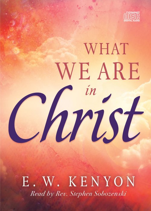 What We Are in Christ