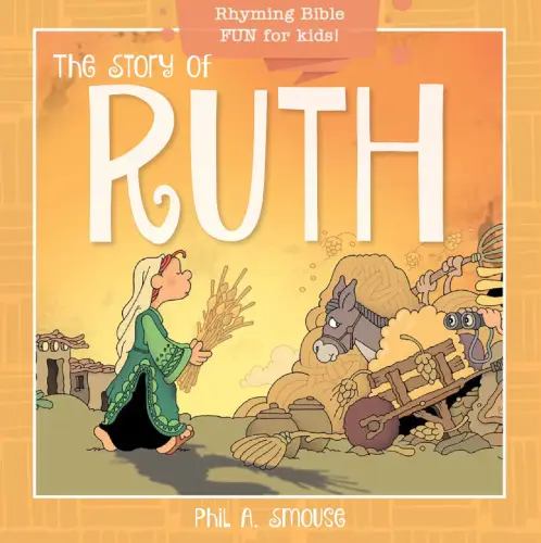 The Story of Ruth