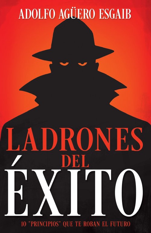 Ladrones del éxito