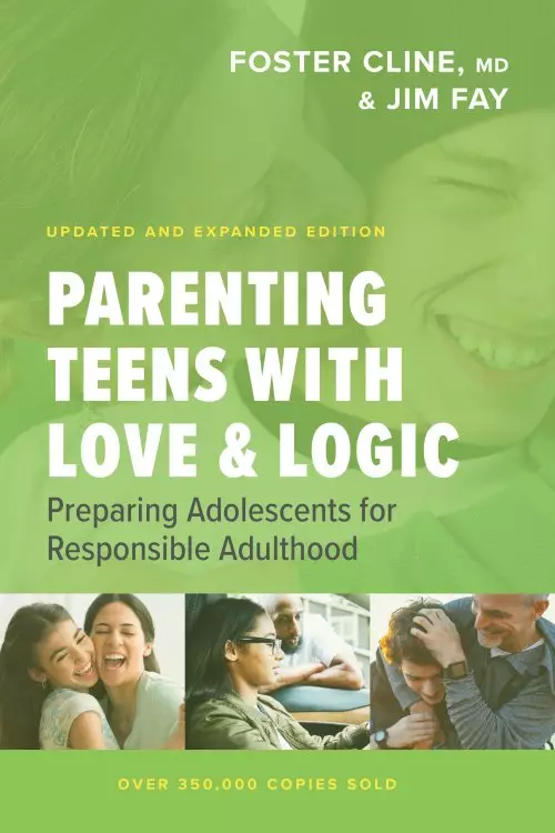 Parenting Teens with Love and Logic