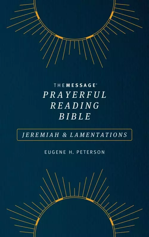 Message Prayerful Reading Bible: Jeremiah & Lamentations (Softcover, Blue)