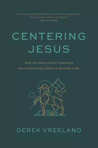 Centering Jesus