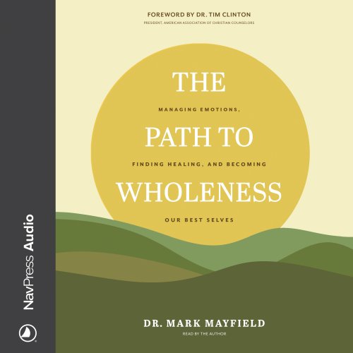 The Path to Wholeness