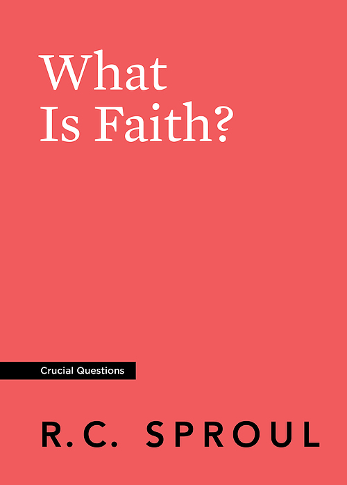 What Is Faith?