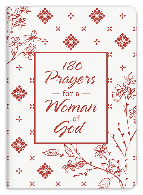 180 Prayers for a Woman of God