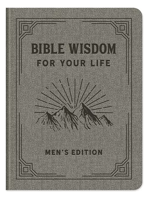 Bible Wisdom for Your Life Men's Edition