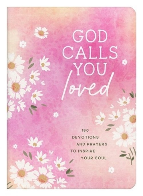 God Calls You Loved