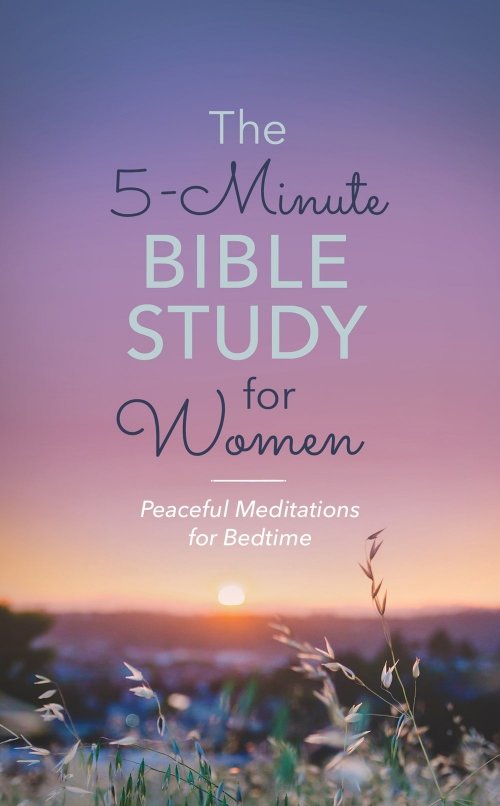 5-Minute Bible Study for Women: Peaceful Meditations for Bedtime