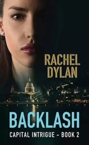 Backlash: Capital Intrigue