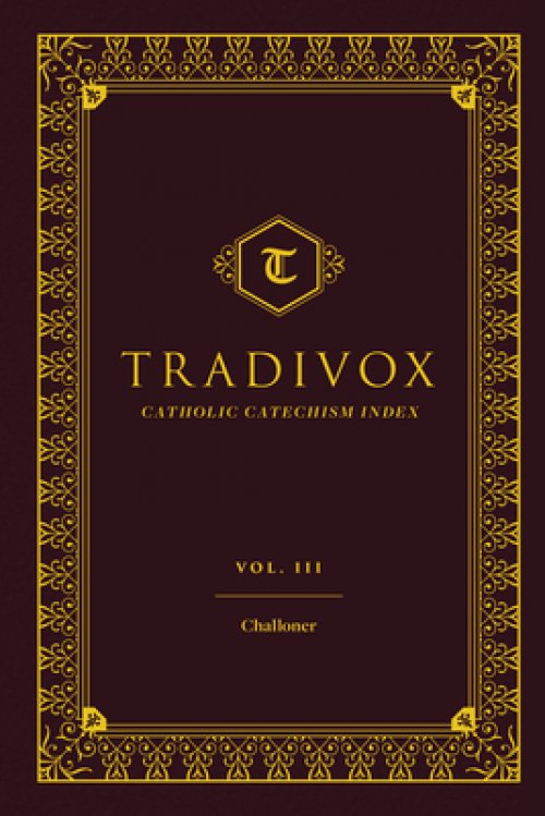 Tradivox Vol 3: Challoner Volume 3